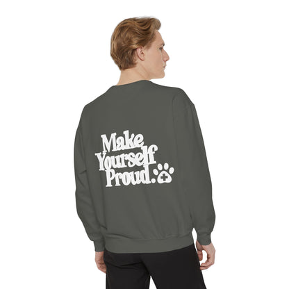 Make Yourself Proud Paw Sweatshirt