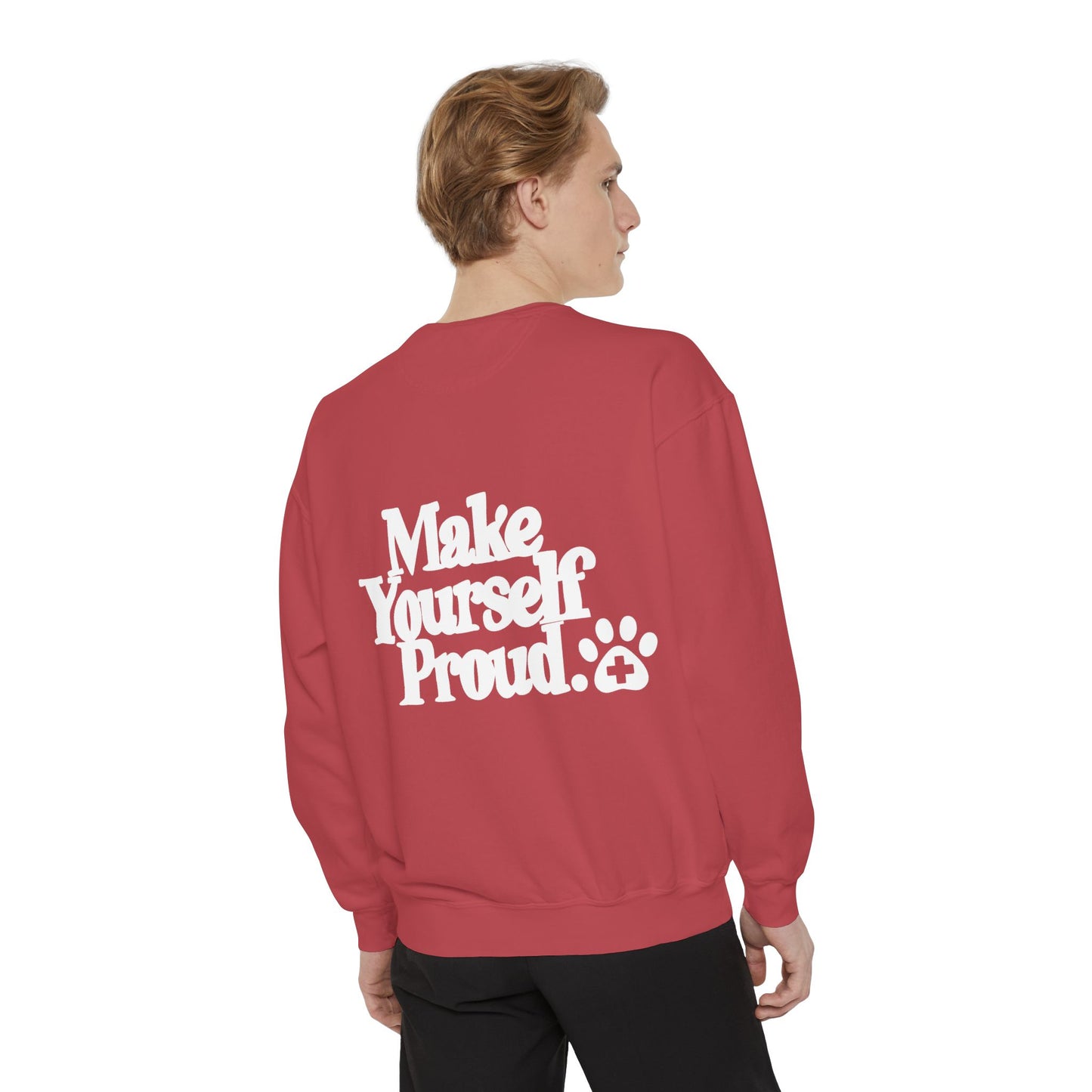 Make Yourself Proud Paw Sweatshirt
