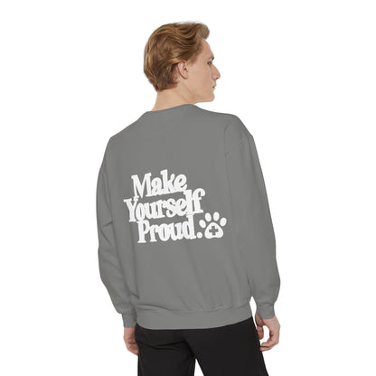 Make Yourself Proud Paw Sweatshirt