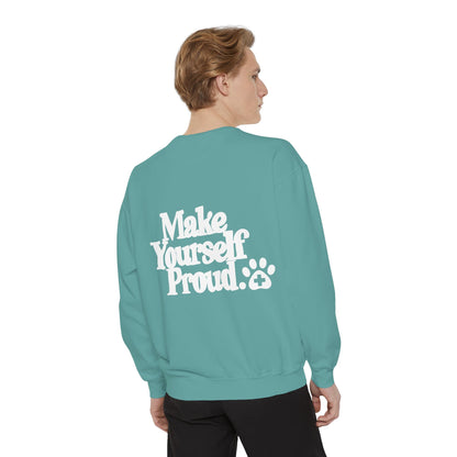 Make Yourself Proud Paw Sweatshirt