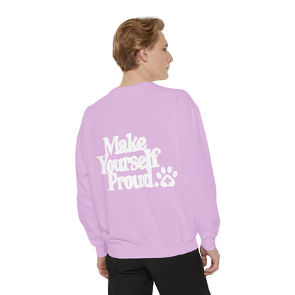 Make Yourself Proud Paw Sweatshirt