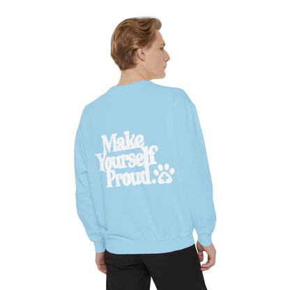 Make Yourself Proud Paw Sweatshirt